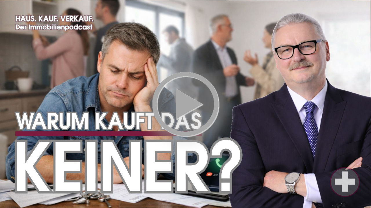 HAUS.KAUF.VERKAUF. Der Immobilienpodcast #10
